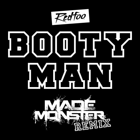 Booty Man (Made Monster Remix) 專輯封面