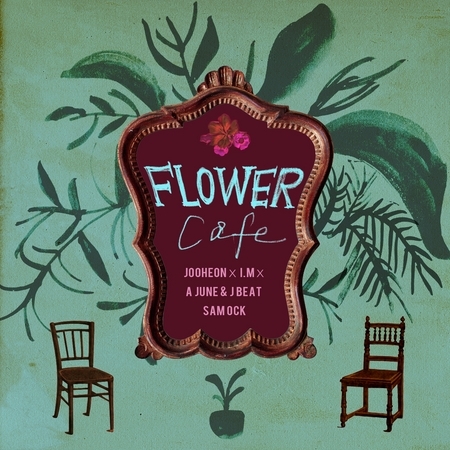 Flower Cafe (feat. Sam Ock, I.M) 專輯封面