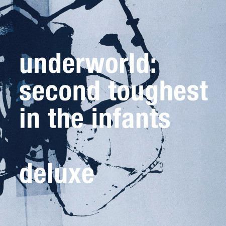 Second Toughest In The Infants (Deluxe / Remastered)