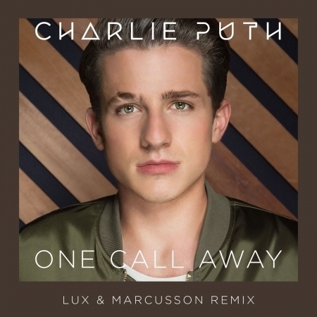 One Call Away (Lux & Marcusson Remix) 專輯封面