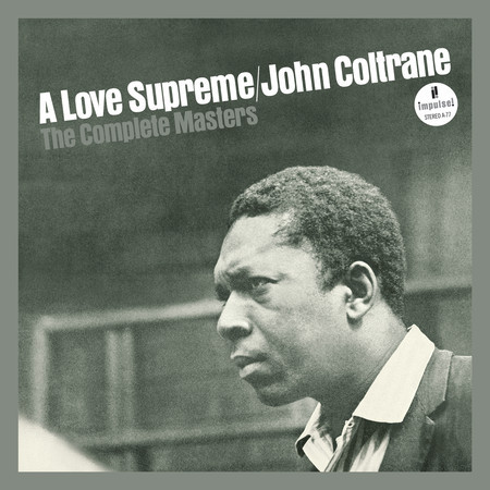 A Love Supreme Pt. II - Resolution (Take 6/Breakdown)