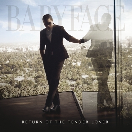 Return Of The Tender Lover 柔情再現