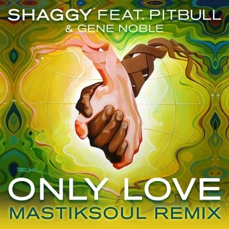 Only Love (Feat. PitBull, Gene Noble) [Mastiksoul Remix] 專輯封面