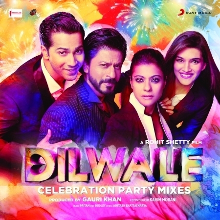 Dilwale - Celebration Party Mixes