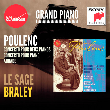 Poulenc: Concertos, Aubade - Le Sage / Braley 專輯封面
