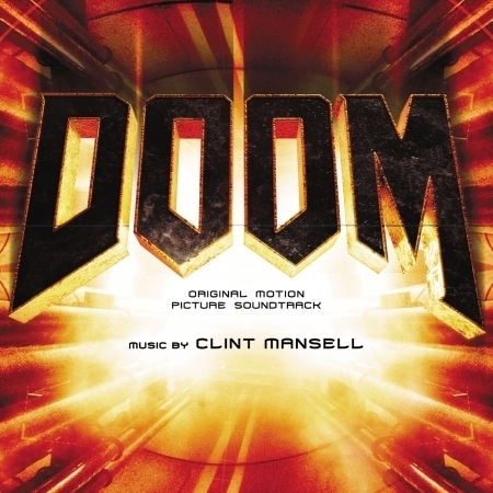 毀滅戰士 電影原聲帶 Doom (Original Motion Picture Soundtrack)