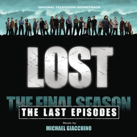 Lost: The Last Episodes (Original Television Soundtrack)