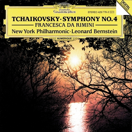 Tchaikovsky: Symphony No.4; Francesca da Rimini