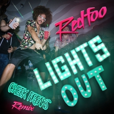 Lights Out (Cheek Freaks Remix) 專輯封面