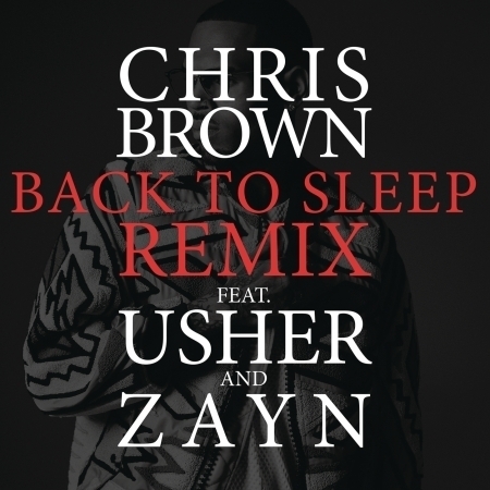 Back To Sleep REMIX (feat. Usher & ZAYN) - Explicit 專輯封面