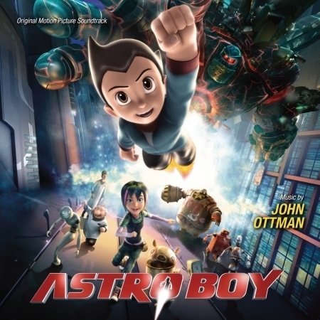 原子小金剛 電影原聲帶 Astro Boy (Original Motion Picture Soundtrack)