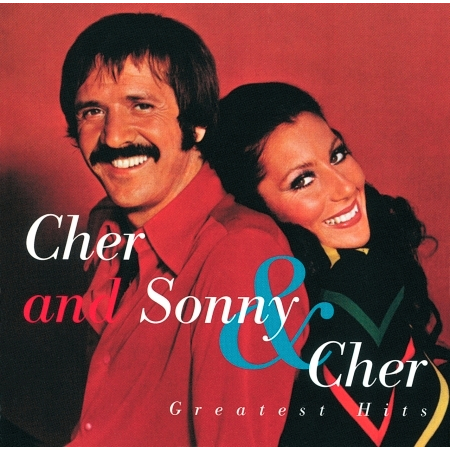 Cher and Sonny & Cher Greatest Hits