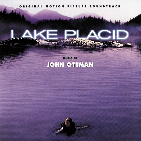 史前巨鱷 電影原聲帶 Lake Placid (Original Motion Picture Soundtrack)
