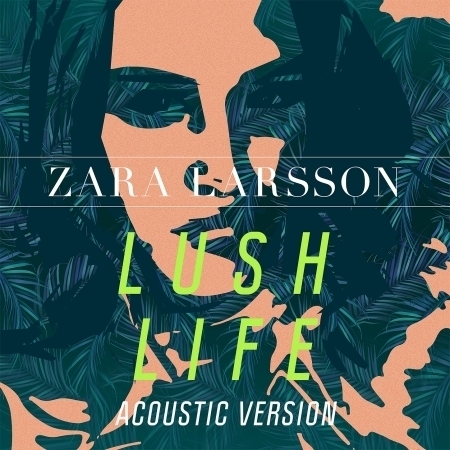 Lush Life (Acoustic Version) 專輯封面