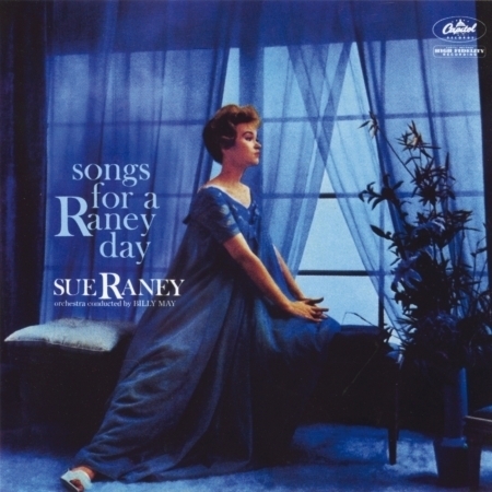 Songs For A Raney Day