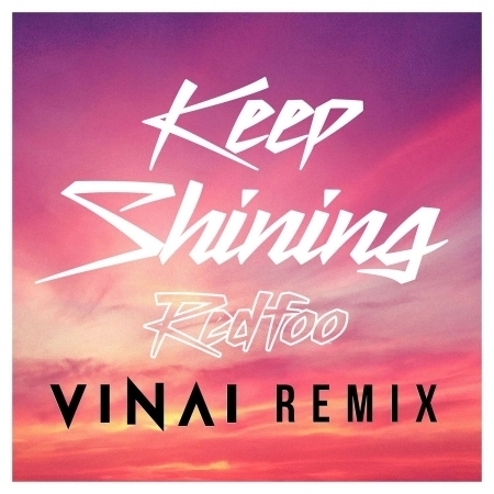 Keep Shining (VINAI Remix) 專輯封面