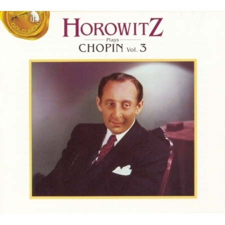 Horowitz Plays Chopin: Volume 3
