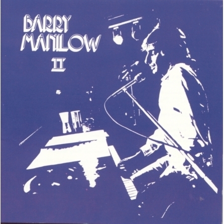 Barry Manilow II