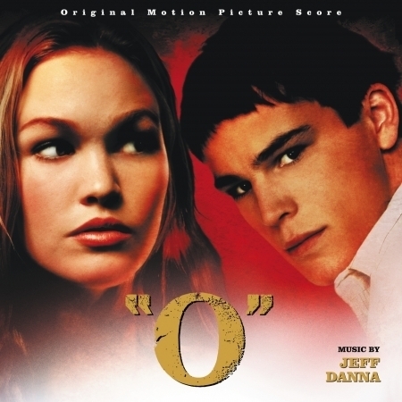 "O" (Original Motion Picture Score)
