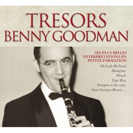 Trésors Benny Goodman