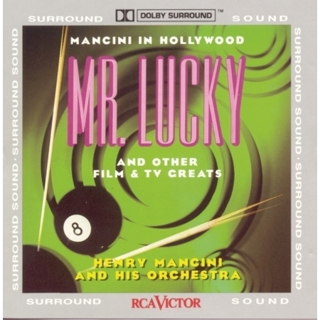 Mancini In Hollywood - Mr. Lucky & Other Film & TV Greats