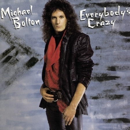 Everybody's Crazy (Album Version)