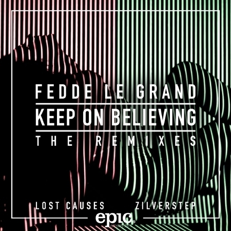 Keep On Believing (Zilverstep remix)