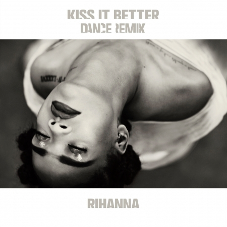 Kiss It Better (R3hab Remix)