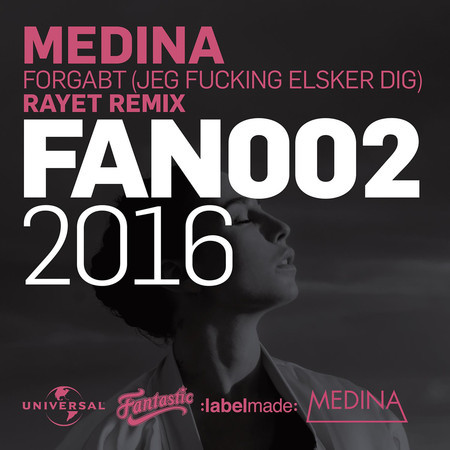 Forgabt (Jeg Fucking Elsker Dig) (Rayet Remix)