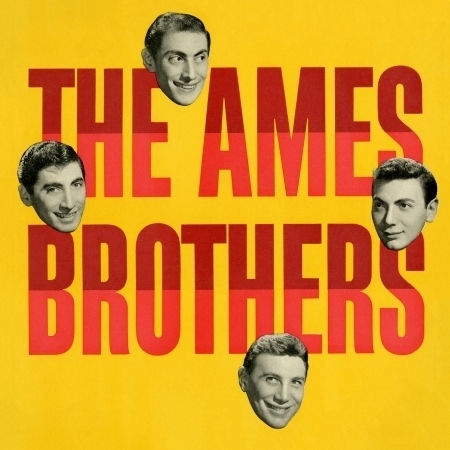 The Ames Brothers