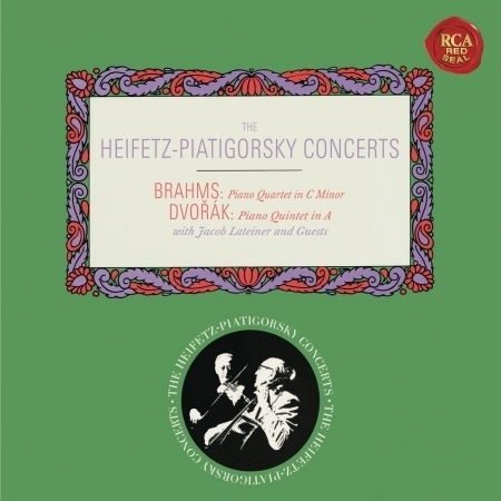 Brahms: Piano Quartet No. 3 in C Minor, Op. 60 - Dvorák: Piano Quintet No. 2 in A Major, Op. 81 ((Heifetz Remastered))