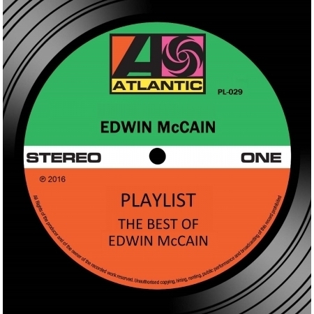 Playlist: The Best Of Edwin McCain