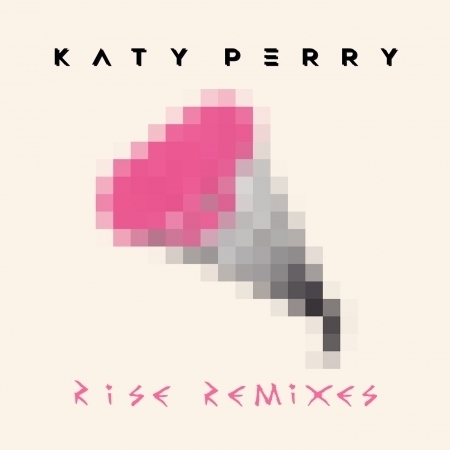 Rise: The Remixes