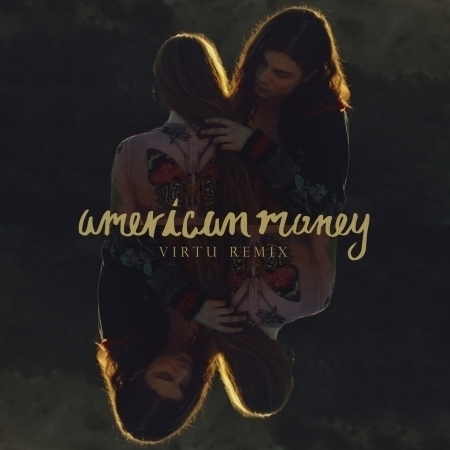 American Money (Virtu Remix)