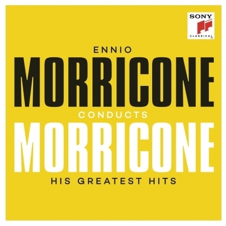 Ennio Morricone conducts Morricone - His Greatest Hits 專輯封面