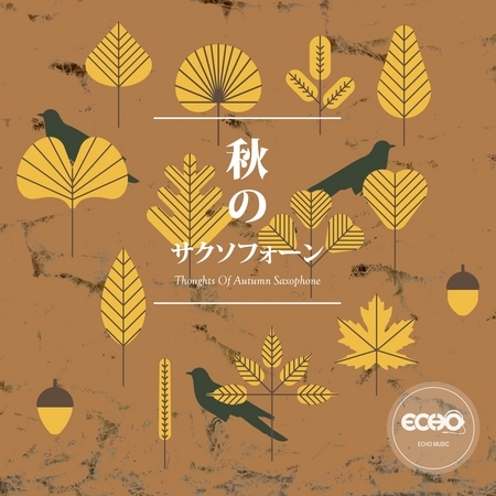 秋日．薩克斯風 Thoughts Of Autumn Saxophone