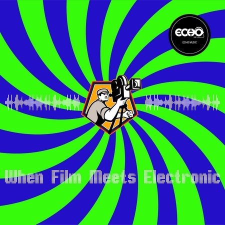 當電音遇上電影 When Film Meets Electronic
