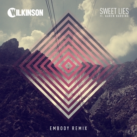 Sweet Lies (Embody Remix)