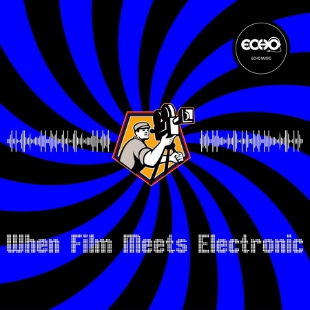 當電音遇上電影 5 When Film Meets Electronic 5