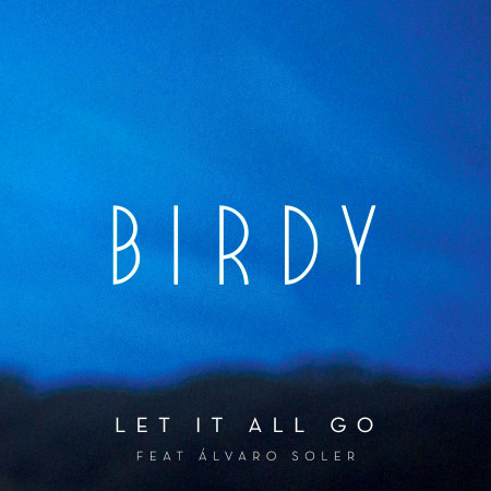 Let It All Go (feat. Álvaro)
