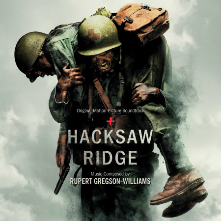 Hacksaw Ridge (Original Motion Picture Soundtrack)