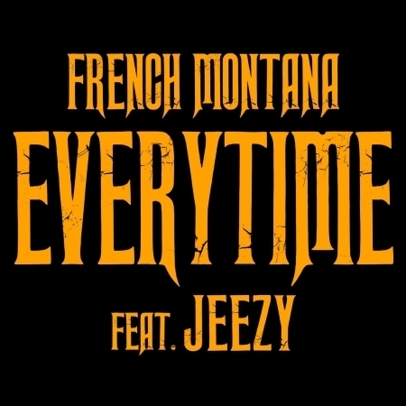 Everytime (feat. Jeezy)