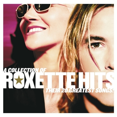 A Collection Of Roxette Hits! Their 20 Greatest Songs! 專輯封面