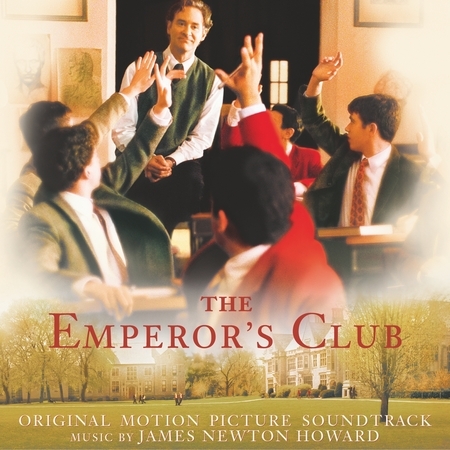 The Emperor's Club (Original Motion Picture Soundtrack) 專輯封面
