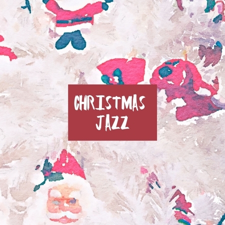 聖誕爵 vol2 : Christmas Jazz vol.2