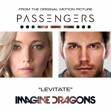 Levitate (From The Original Motion Picture “Passengers”)