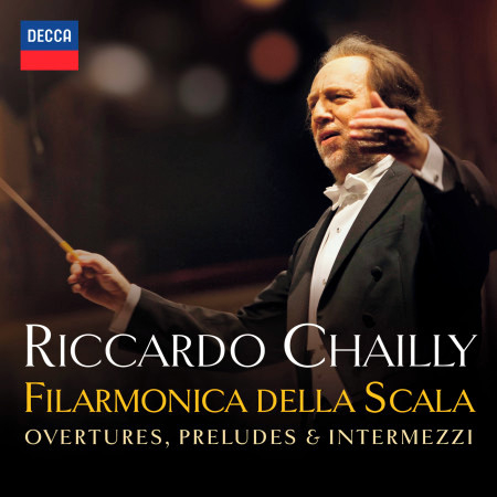 La Scala: Overtures, Preludes & Intermezzi