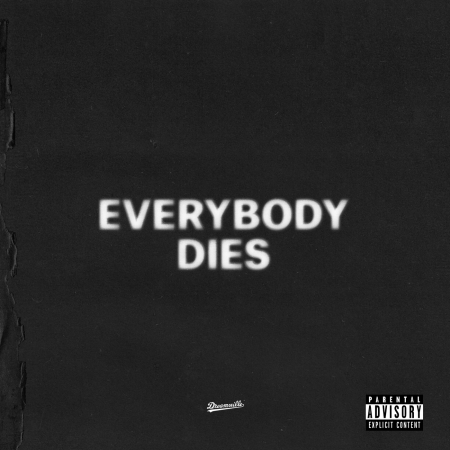 everbody dies