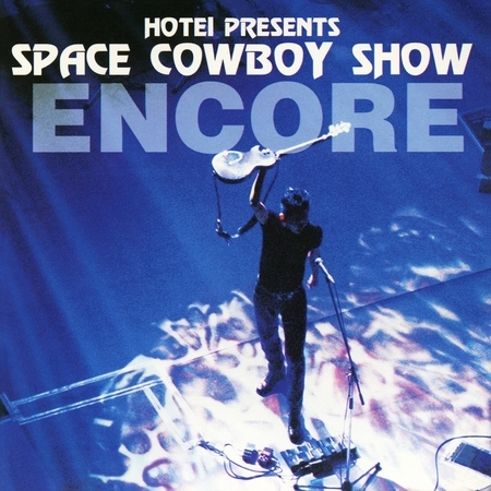 Space Cowboy Show Encore (Live) 專輯封面