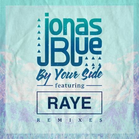 By Your Side (feat. RAYE) [Remixes] 專輯封面